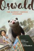 Oswald, the Almost Famous Opossum