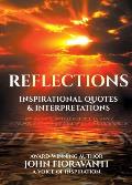Reflections: Inspirational Quotes & Interpretations