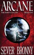 Arcane the Arinthian Line Book One