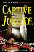 Captive Justice: A Private Investigator Mystery Series