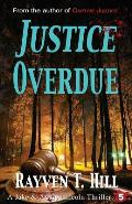 Justice Overdue: A Private Investigator Mystery Series