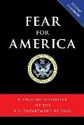 Fear for America: A Twitter Initiative of the U.S. Department of Fear