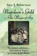 Napoleon's Gold: The Wages of Sin