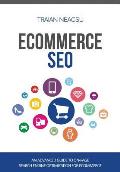 Ecommerce Seo An Advanced Guide to On Page Search Engine Optimization for Ecommerce
