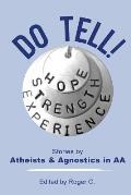 Do Tell Stories by Atheists & Agnostics in AA