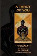 Tarot of You Finding Your Self in the Cards
