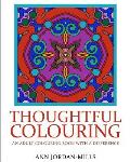Thoughtful Colouring: An Adult Colouring Book with a Difference