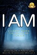 I Am: Kicking Down the Walls of Silence about Sexual and Mental Abuse