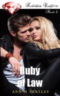 Ruby of Law: Book 2 of the Forbidden Conflicts Series