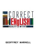 Correct English: Reality or Myth?