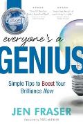 Everyone's a Genius: Simple Tips to Boost Your Brilliance Now