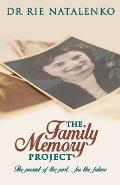 The Family Memory Project