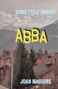 Song Title Series - ABBA