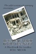 Building Back from Disaster: A Handbook for Leaders