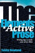 The Elements of Active Prose: Writing Tips to Make Your Prose Shine