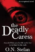 The Deadly Caress