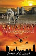 Myfanwy: The First Book of the Myfanwy's People Series