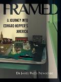 Framed: A Journey Into Edward Hopper's America