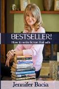 BESTSELLER! How to Write Fiction that Sells