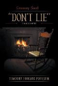 Granny Said DON'T LIE: A Book of Poetry