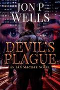 Devil's Plague: An Ian MacRae novel
