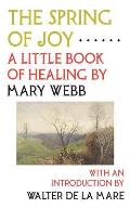 The Spring of Joy: A Little Book of Healing