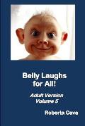 Belly Laughs for All - Volume 5