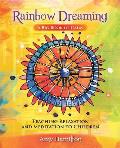 Rainbow Dreaming-A Big Book of Calm: Teaching Relaxation and Meditation to Children