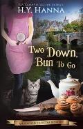Two Down Bun to Go The Oxford Tearoom Mysteries Book 3