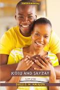 Kolu and Sayzay: An Enduring Love Story