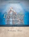 The Everlasting Covenant: Redeeming Grace