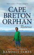 Cape Breton Orphan Returns
