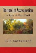 Doctoral of Assassination: A Tale of Nazi Peril