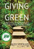 Giving Charities Green: A Funded & Practical Guide to Taking Your Charity Green