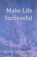 Make Life Successful