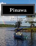 Pinawa: Fifty Years of Families, Friends and Memories