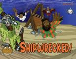 Shipwrecked!: The adventures of Paul the Apostle