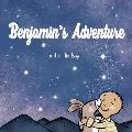 Benjamin's Adventure: a read aloud bedtime story