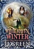 White Haven Winter: White Haven Witches Books 4 - 6