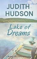 Lake of Dreams: A Fortune Bay Series Novella