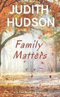 Family Matters: A Fortune Bay Novella