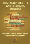 Citizenship, identity and belonging in Kenya: University of Nairobi & SAMOSA-Festival Colloquium