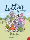 Lottie's Big Feelings: A delightful way to introduce BIG FEELINGS into a child's world