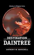 Destination Daintree: Journey to Crocodile Country North Queensland