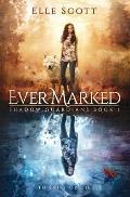 Ever Marked
