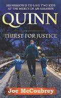 Quinn: Thirst for Justice