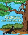 Jaekeal: The Hunter Boy