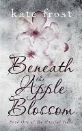 Beneath the Apple Blossom: The Hopeful Years Book 1
