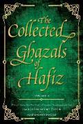 The Collected Ghazals of Hafiz - Volume 4: With the Original Farsi Poems, English Translation, Transliteration and Notes