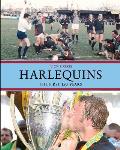 Harlequins: The First 150 Years